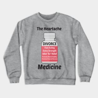 Divorce Support Crewneck Sweatshirt